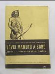 Lovci mamutů a sobů - náhled