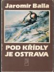 Pod křídly je Ostrava - náhled