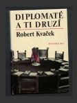 Diplomaté a ti druzí - náhled