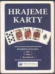 Hrajeme karty - Kompletní průvodce: hry - triky - dovednosti - náhled