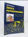 Škola psychotroniky - náhled