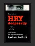 Hry doopravdy: rozhovor se spisovatelem Karlem Peckou - náhled