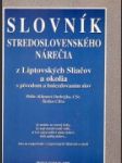 Slovník stredoslovenského nárečia z Liptovských Sliačov a okolia - náhled