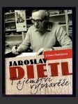 Jaroslav Dietl: Tajemství vypravěče - náhled