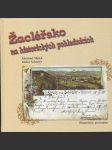 Žacléřsko na historických pohlednicích  / historický průvodce / - náhled