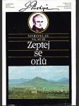 Zeptej se orlů - vyprávění o mládí jana evangelisty purkyně - náhled