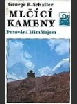 Mlčící kameny - putování himálajem - náhled