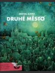 Druhé město - náhled