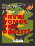 Příručka sas: první pomoc pro přežití - náhled