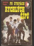 Po  stopách  rychlých šípů - náhled