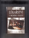 Lékařství v průběhu staletí - náhled