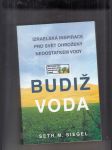 Budiž voda (Izraelská inspirace pro svět ohrožený nedostatkem vody) - náhled