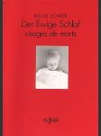 Der ewige schlaf - visages de morts - náhled