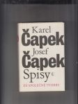 Spisy (Ze společné tvorby): Krakonošova zahrada/Zářivé hlubiny a jiné prózy/Lásky hra osudná/Ze života hmyzu/Adam stvořitel - náhled