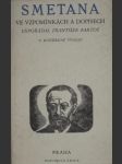 Smetana  ve  vzpomínkách  a  dopisech - náhled