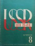 Ussr im bau nr. 8 august 1932 - der eisenbahntransport im dienste des sozialistischen aufbaus - náhled