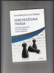 Sebevražedná triáda: Virginia Woolfová, Sylvia Plathová, Sarah Kaneová - náhled