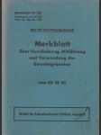 Merkblatt über die handhabung, mitführung und verwendung der gewehrgranaten - merkblatt 41/23 - náhled