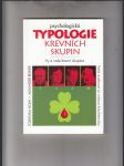 Psychologická typologie krevních skupin (Vy a vaše krevní skupina) - náhled