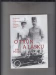 O trůn a lásku (Dramatický život a tragická smrt Františka Ferdinanda d´Este) - náhled