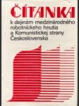 Čítanka k dejinám medzinárodného robotníckeho hnutia a Komunistickej strany Československa - náhled