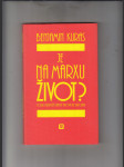 Je na Marxu život? (Postkomunistická střední Evropa bez ubrousku) - náhled