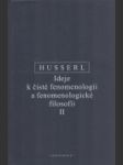 Ideje k čisté fenomenologii a fenomenologické filosofii II. - náhled