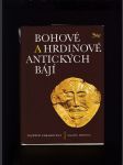 Bohové a hrdinové antických bájí - náhled