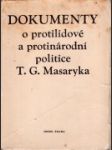 Dokumenty o protilidové a protinárodní politice T.G. Masaryka - náhled