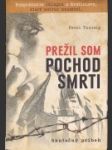 Prežil som pochod smrti - náhled