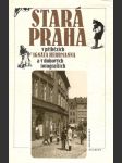 Stará Praha v příbězích Ignáta Herrmanna a v dobových fotografiích - náhled