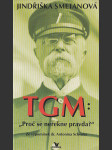 TGM "Proč se neřekne pravda?" - náhled