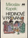 Hrdinové v průvanu - náhled