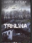 Trhlina - náhled