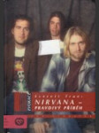 Nirvana - pravdivý příběh - náhled