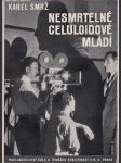 Nesmrtelné celuloidové mládí - náhled