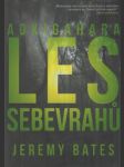 Les sebevrahů Aokigahara - náhled