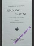 Snad ano, snad ne - d´annunzio gabriele - náhled