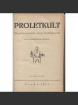 Proletkult, rok I., sv. II. (1922/1923; celkově II. půlročník) [Týdeník KSČ pro proletářskou kulturu; proletářské umění; revue, časopis, komunismus, komunisté, proletáři mj. i Devětsil] - náhled