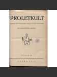 Proletkult, rok I., sv. II. (1922/1923; celkově II. půlročník) [Týdeník KSČ pro proletářskou kulturu; proletářské umění; revue, časopis, komunismus, komunisté, proletáři mj. i Devětsil] - náhled