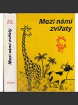 Mezi námi zvířaty - náhled