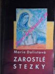 Zarostlé stezky - dolistová marie - náhled