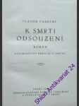 K smrti odsouzeni - farrére claude - náhled