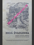 Hrdá švadlenka - román chudého děvčete - braun gustav - náhled