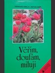 Věřím, doufám, miluji - co křesťana dělá křesťanem - abeln reinhard / kner anton - náhled