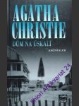 Dům na úskalí - christie agatha - náhled