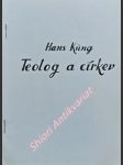 Teolog a církev - küng hans - náhled