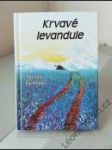 Krvavé levandule (PODPIS) - náhled