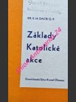 Základy katolické akce - dacík reginald m. o.p. - náhled