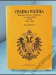 Císařská politika (Rakousko-Uhersko a Německo v evropské politice v letech 1906-1914) - náhled